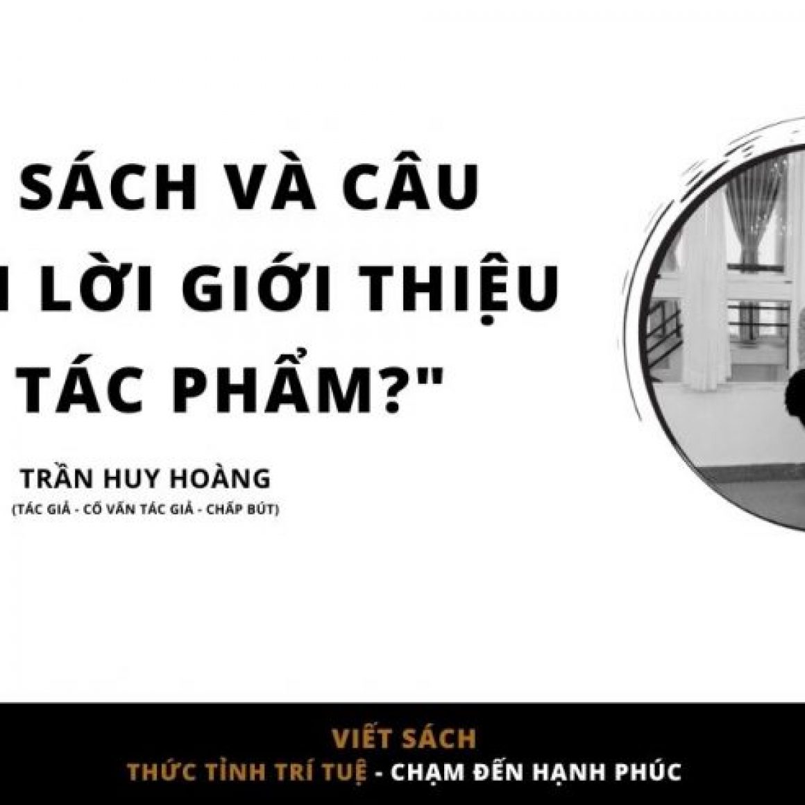 VIẾT SÁCH VÀ CÂU CHUYỆN LỜI GIỚI THIỆU