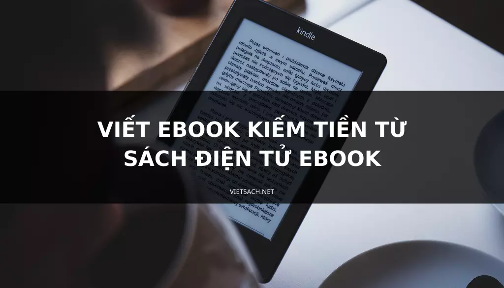 viết ebook kiếm tiền