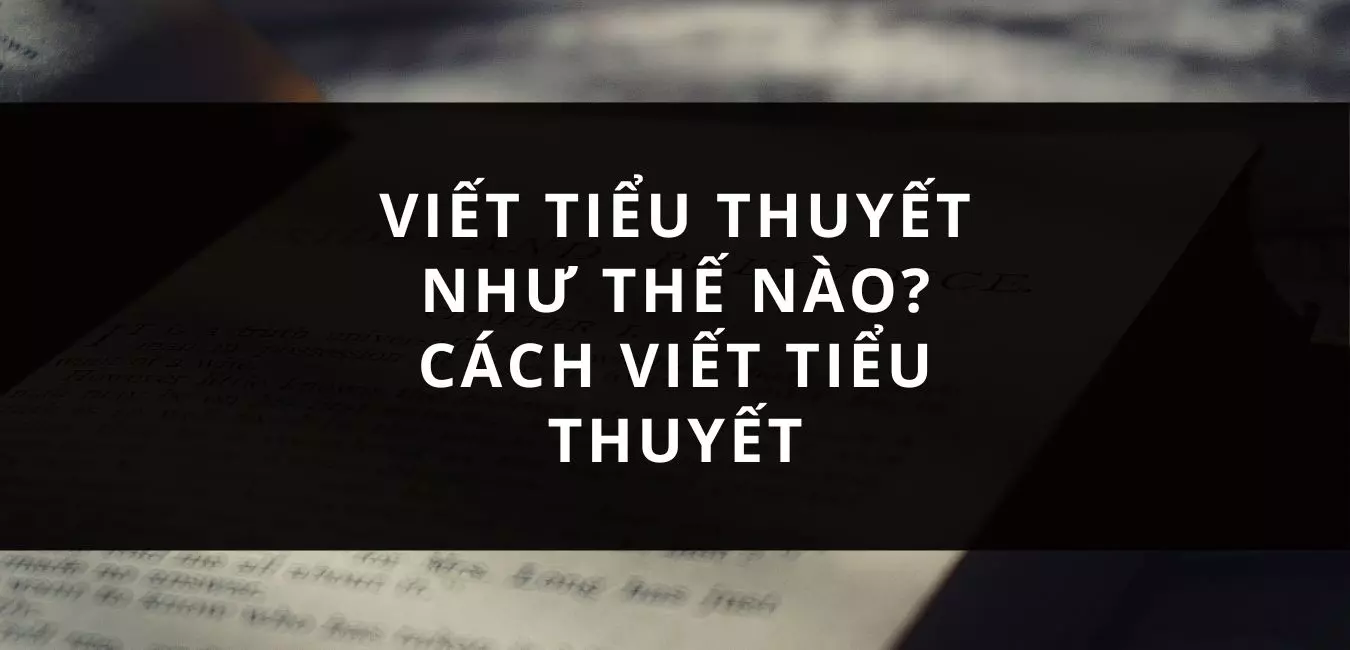 viết tiểu thuyết