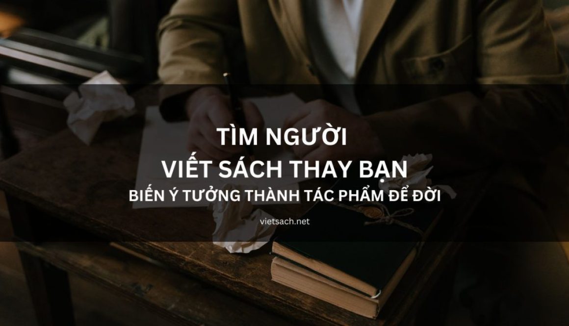 tìm người viết sách thay bạn